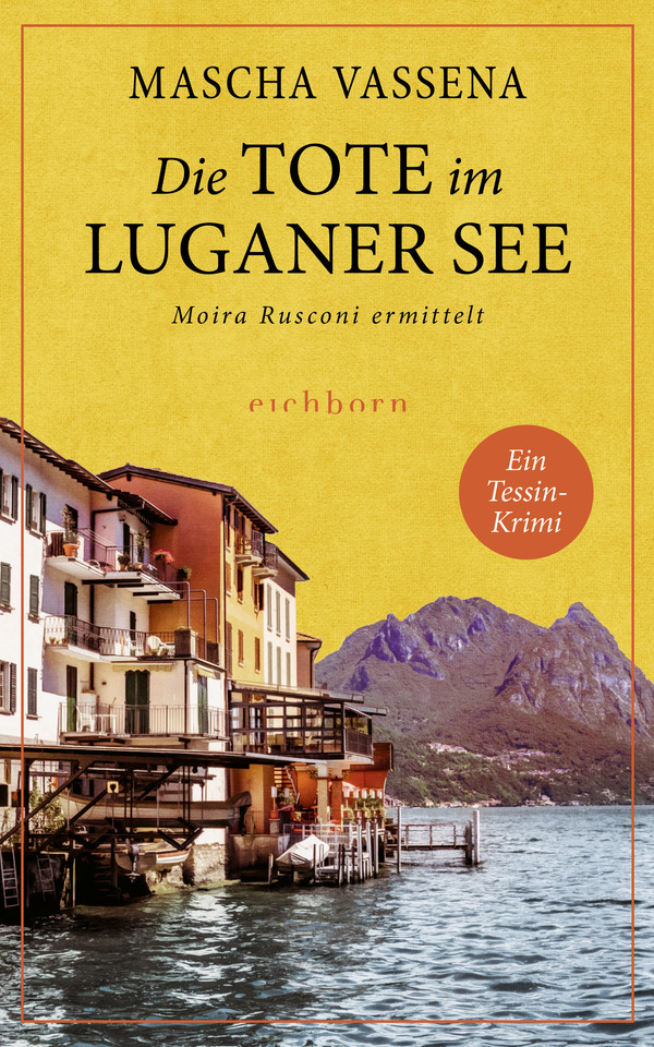 Book: »Die Tote im Luganer See« by Mascha Vassena