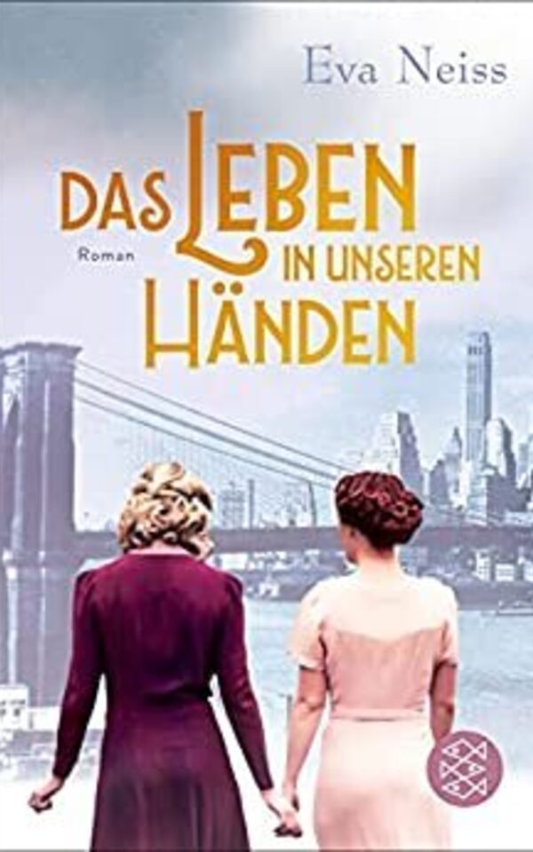 Book: »Das Leben in unseren Händen« by Eva Neiss