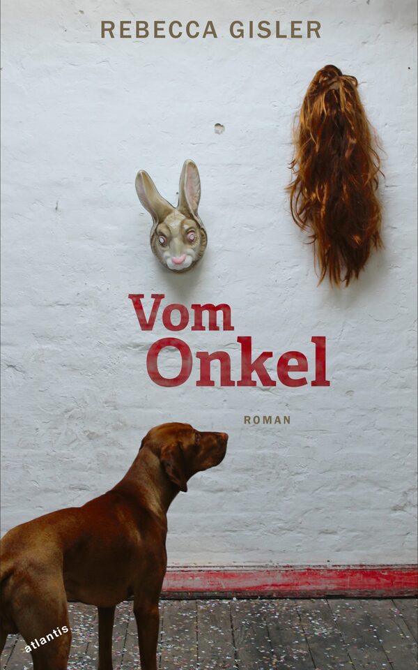 Book: Vom Onkel by Rebecca Gisler