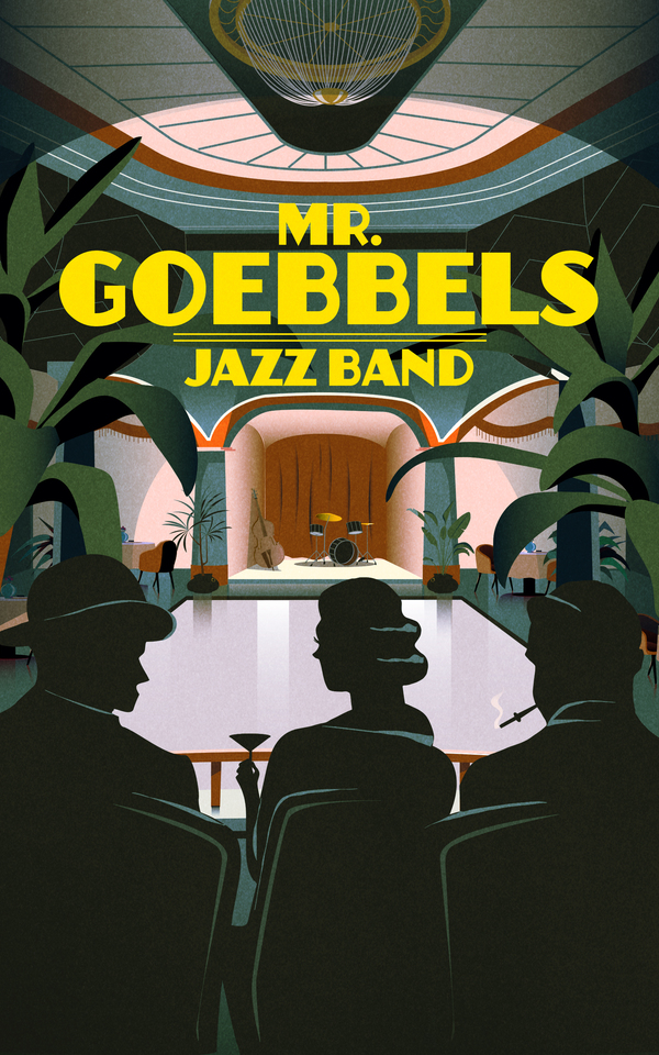 Buch: Mr. Goebbels Jazz Band von Demian Lienhard