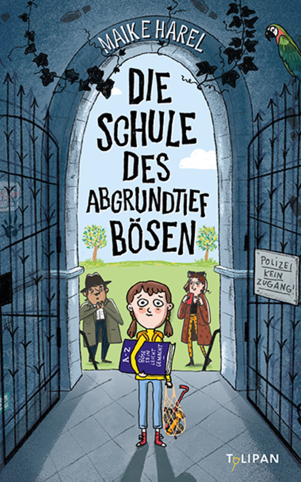 Book: »Die Schule des abgrundtief Bösen« by Maike Harel