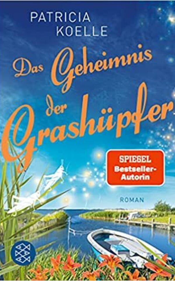 Book: Das Geheimnis der Grashüpfer by Patricia Koelle