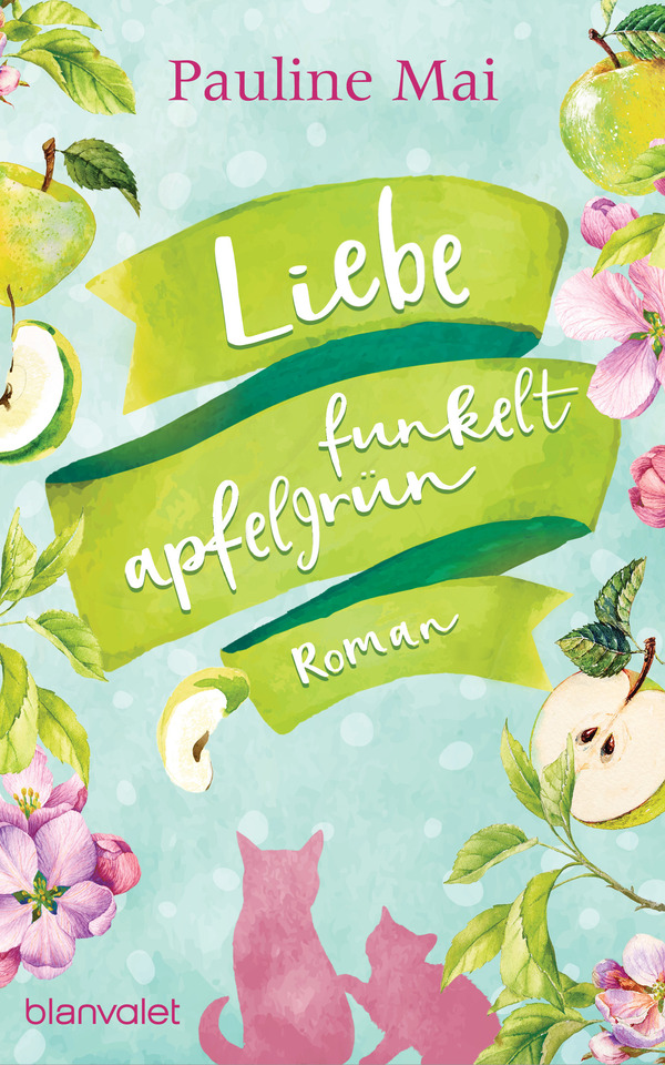 Book: »Liebe funkelt apfelgrün« by Pauline Mai