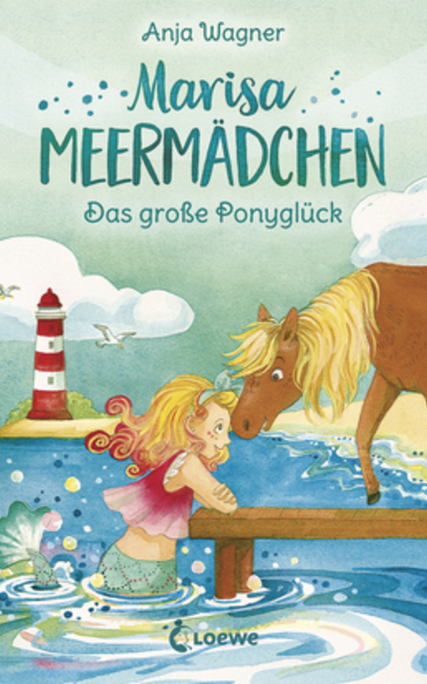 Book: Marisa Meermädchen - Das große Ponyglück by Anja Wagner