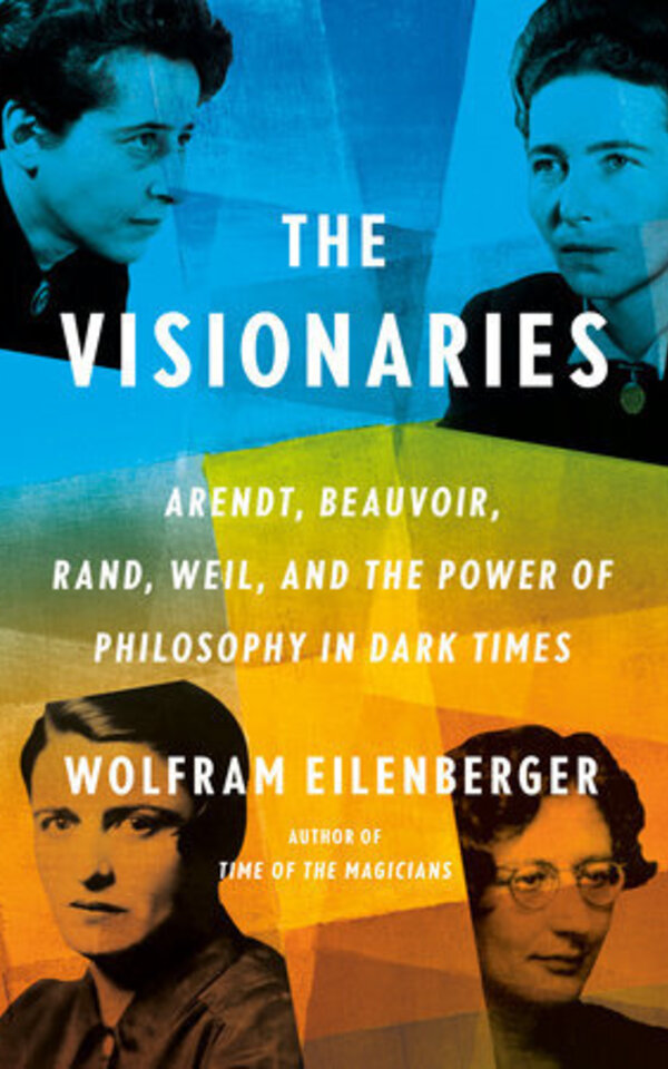 Book: »The Visionaries« by Wolfram Eilenberger