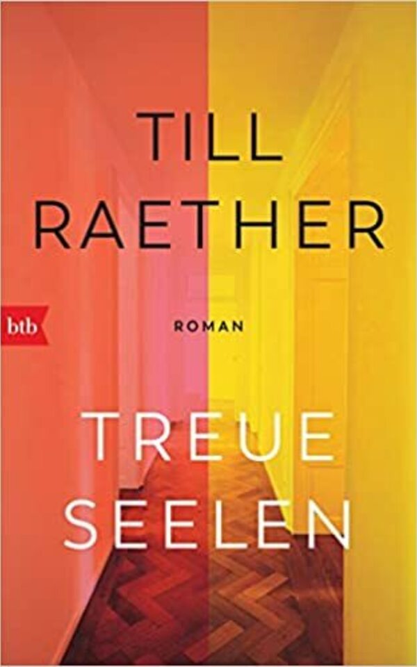 Book: »Treue Seelen« by Till Raether
