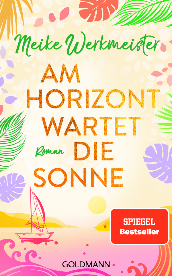 Book: »Am Horizont wartet die Sonne« by Meike Werkmeister