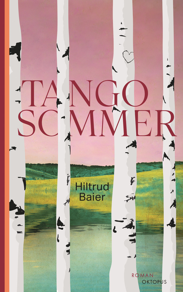 Book: »Tangosommer« by Hiltrud Baier