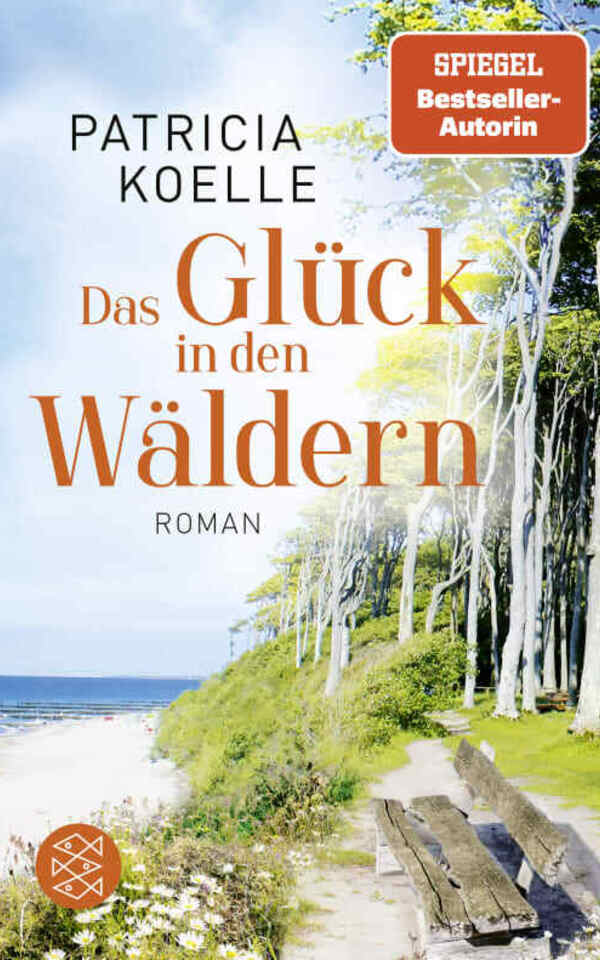 Book: »Das Glück in den Wäldern« by Patricia Koelle